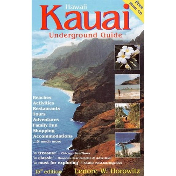 Pre-Owned Kauai Underground Guide (Paperback) 0961549882 9780961549886