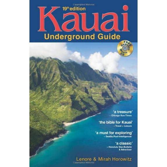 Pre-Owned Kauai Underground Guide: 19th Edition And Free Hawaiian Music CD, 9780974595634, 0974595632, Paperback, 19th edition