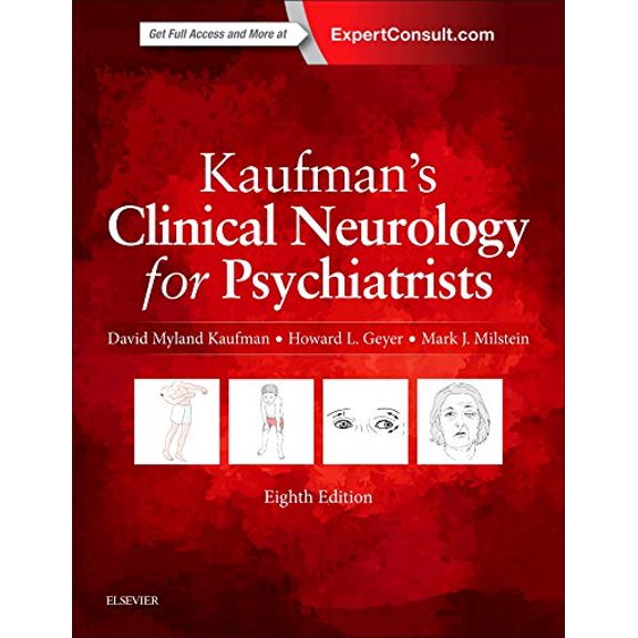 Pre-Owned Kaufman's Clinical Neurology for Psychiatrists (Hardcover) 0323415598 9780323415590
