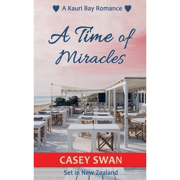 Kauri Bay A Time of Miracles, Book 6, (Paperback)