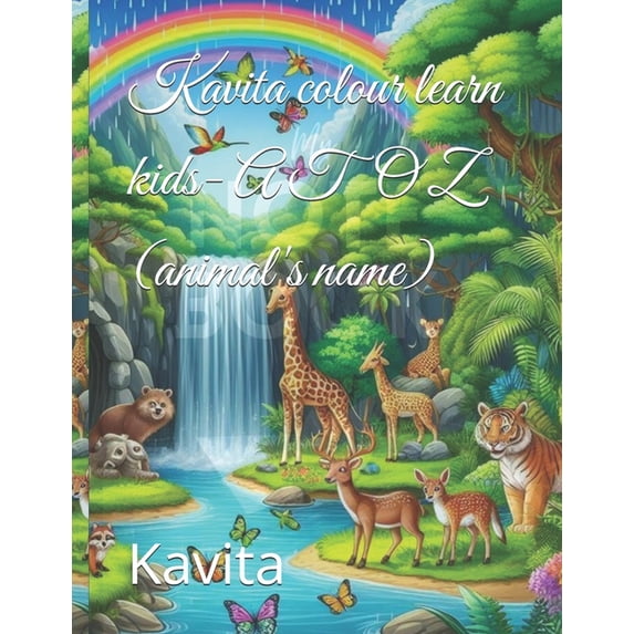Kavita Learn and Colour Books Kavita colour learn kids- A TO Z (animal's name), Book 1, (Paperback)