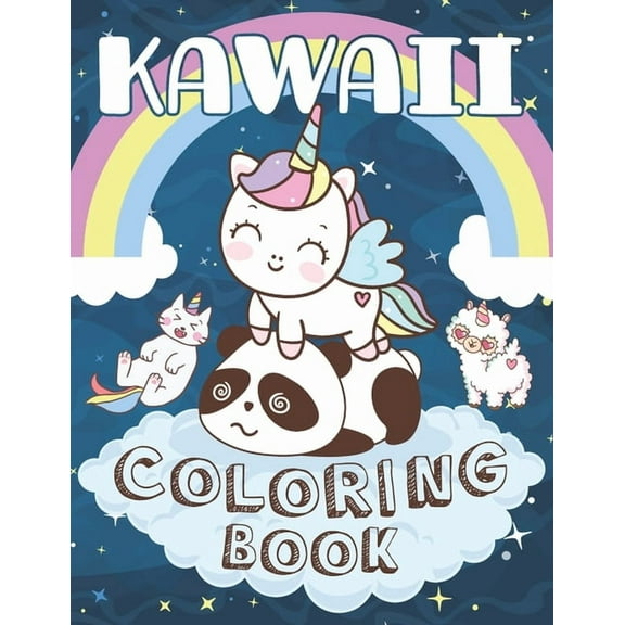 Kawaii Coloring Book: Cute Kawaii Animals Unicorns Dinosaurs Fruits Coloring Book for kids girls and boys of all Ages !, (Paperback)