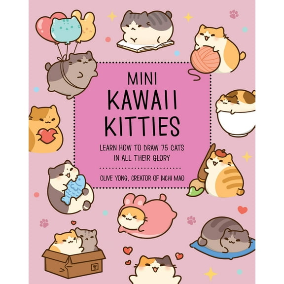 Kawaii Doodle Mini Kawaii Kitties: Learn How to Draw 75 Cats in All Their Glory, Book 9, (Paperback)