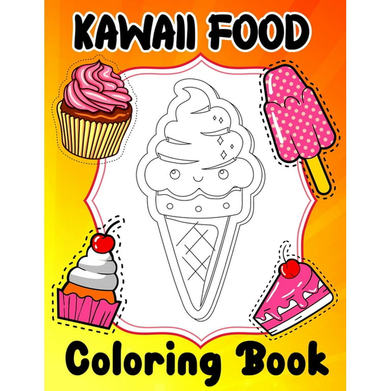 An Adult Coloring Book: Super Cute Kawaii Coloring Pages for Teens  (Paperback)