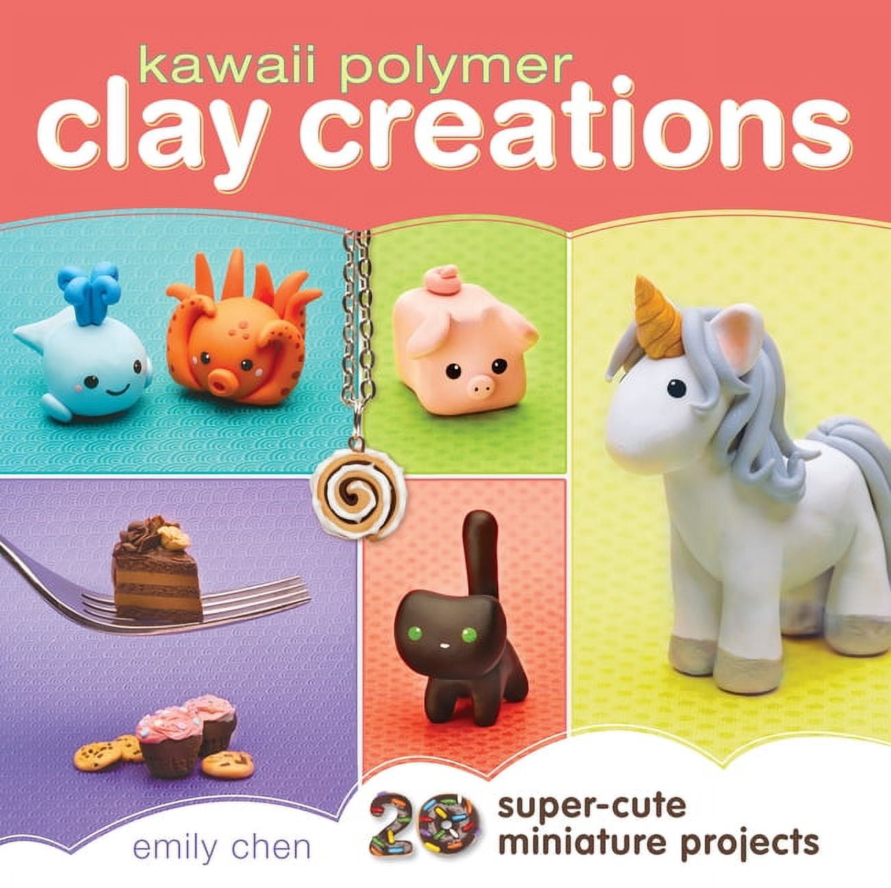 Kawaii Polymer Clay Creations: 20 Super-Cute Miniature Projects (Paperback)  - Walmart.com