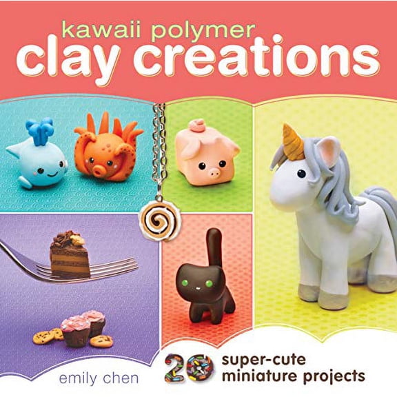 Pre-Owned Kawaii Polymer Clay Creations: 20 Super-Cute Miniature Projects (Paperback) 1440239738 9781440239731