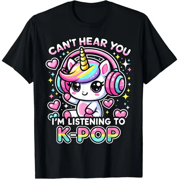 Kawaii Unicorn Can’t Hear You I’m Listening to K-Pop Cute Kids Adults Unisex T-Shirt, up to size 5XL