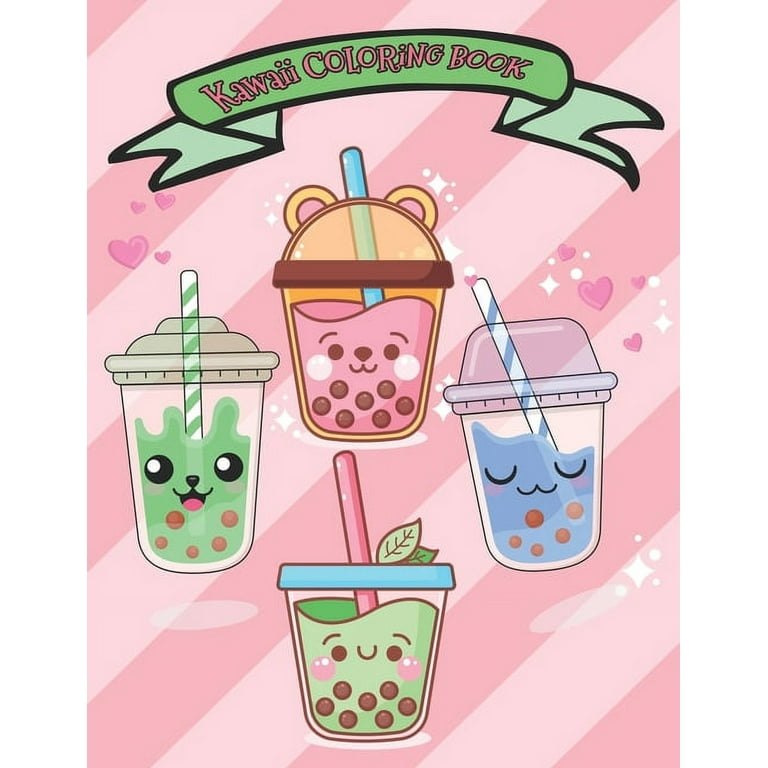 Kawaii Coloring Book: Super Cute Bubble Tea Coloring Book For Kids [Book]