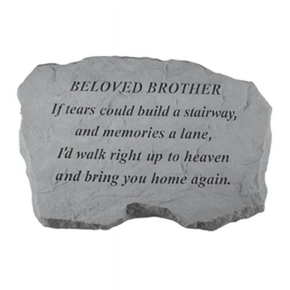 Kay Berry- Inc. Beloved Brother-If Tears Could Build A Stairway - Memorial - 16 Inches x 10.5 Inches x 1.5 Inches