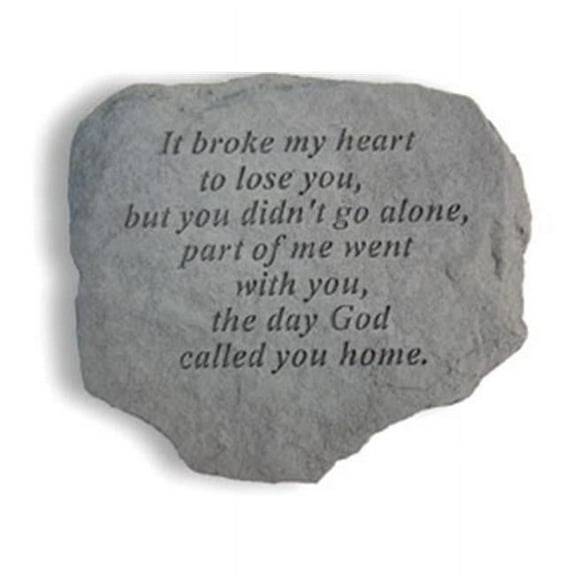 Kay Berry Inc. It Broke My Heart To Lose You Gray Memorial Stone
