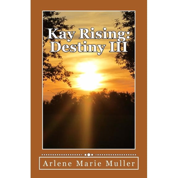 Kay Rising: Destiny III