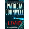 thumbnail image 1 of Kay Scarpetta Livid: A Scarpetta Novel, Book 26, (Hardcover), 1 of 1