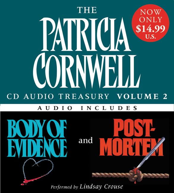 PATRICIA CORNWELL; LINDSAY CROUSE Kay Scarpetta Patricia Cornwell CD Audio Treasury Volume Two Low Price: Includes Body of Evidence and Post Mortem, Book 22, (Audiobook)