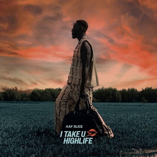 Kay Slice - I Take U Highlife - Music & Performance - Vinyl