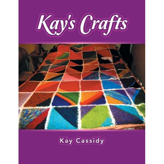 Kay's Crafts, (Paperback)