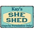 thumbnail image 1 of Kay's SHE SHED Metal Sign Wall Decor Gift 8x12 108120039275, 1 of 1