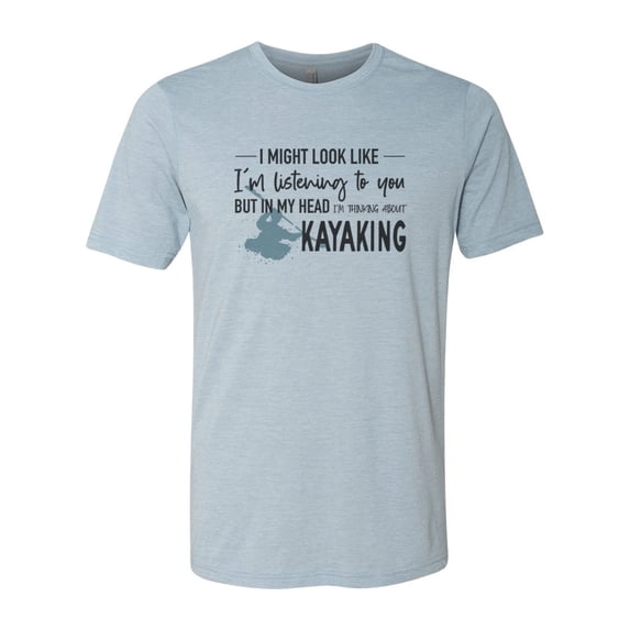 Kayak Gift, Thinking About Kayaking, Kayak Shirt, Unisex Fit, Rafting Shirt, Kayaking Gift, Float Trip Shirt, Sublimated Tee, Kayak Apparel, Stonewash Denim, 2XL