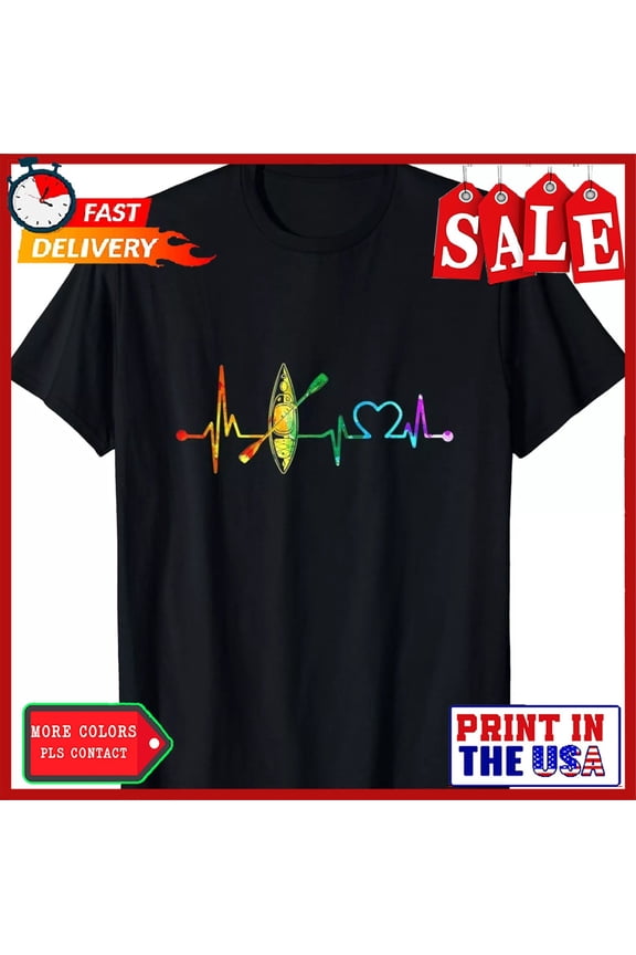 Kayaking My Heartbeat Is A Kayak Pulse Lifeline Watersport T-Shirt