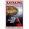 thumbnail image 1 of Pre-Owned Kayaking Puget Sound, the San Juans and Gulf Islands: 45 Trips on the Northwest's Inland Waters (Paperback) 0898861896 9780898861891, 1 of 1