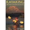 thumbnail image 1 of Pre-Owned Kayaking Puget Sound, the San Juans, and Gulf Islands: 50 Trips on the Northwest's Inland Waters (Paperback) 0898866073 9780898866070, 1 of 1