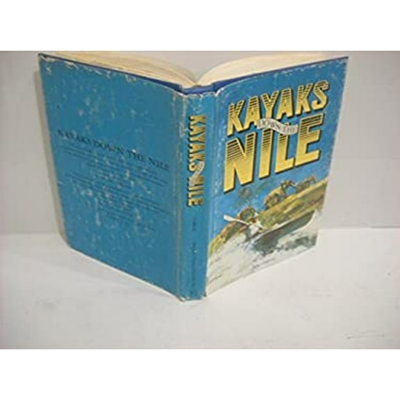 Pre-Owned Kayaks Down the Nile (Hardcover) 0842515755 9780842515757