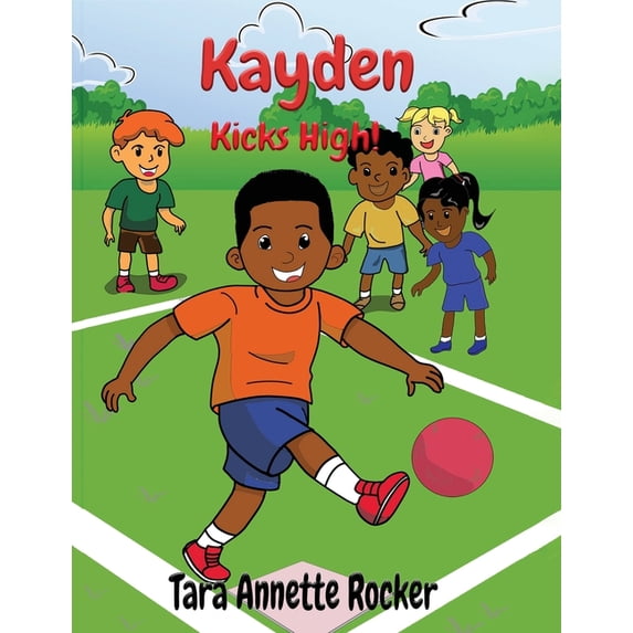 Kayden Kicks High!, (Paperback)