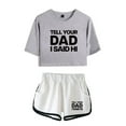 thumbnail image 1 of Kayla Malecc Tell Your Dad I Said Hi Tee Shorts 2 Pieces Sets Fashion 2 Piece Suit, 1 of 2