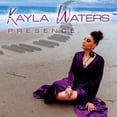 thumbnail image 1 of Kayla Waters - Presence - Music & Performance - CD, 1 of 1