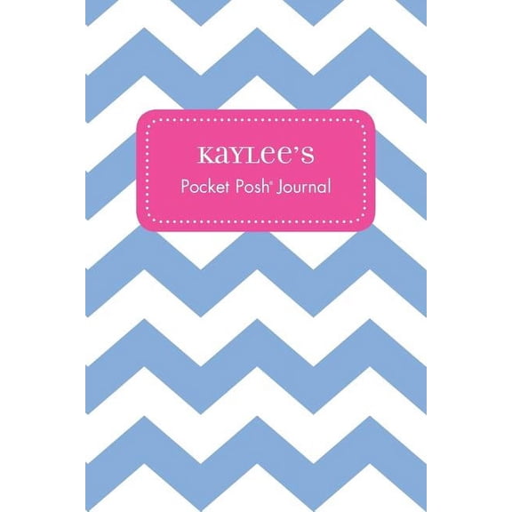 Kaylee's Pocket Posh Journal, Chevron, (Paperback)