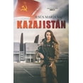 thumbnail image 1 of La TrilogÃ­a del Este KazajistÃ¡n, Book 2, (Paperback), 1 of 1