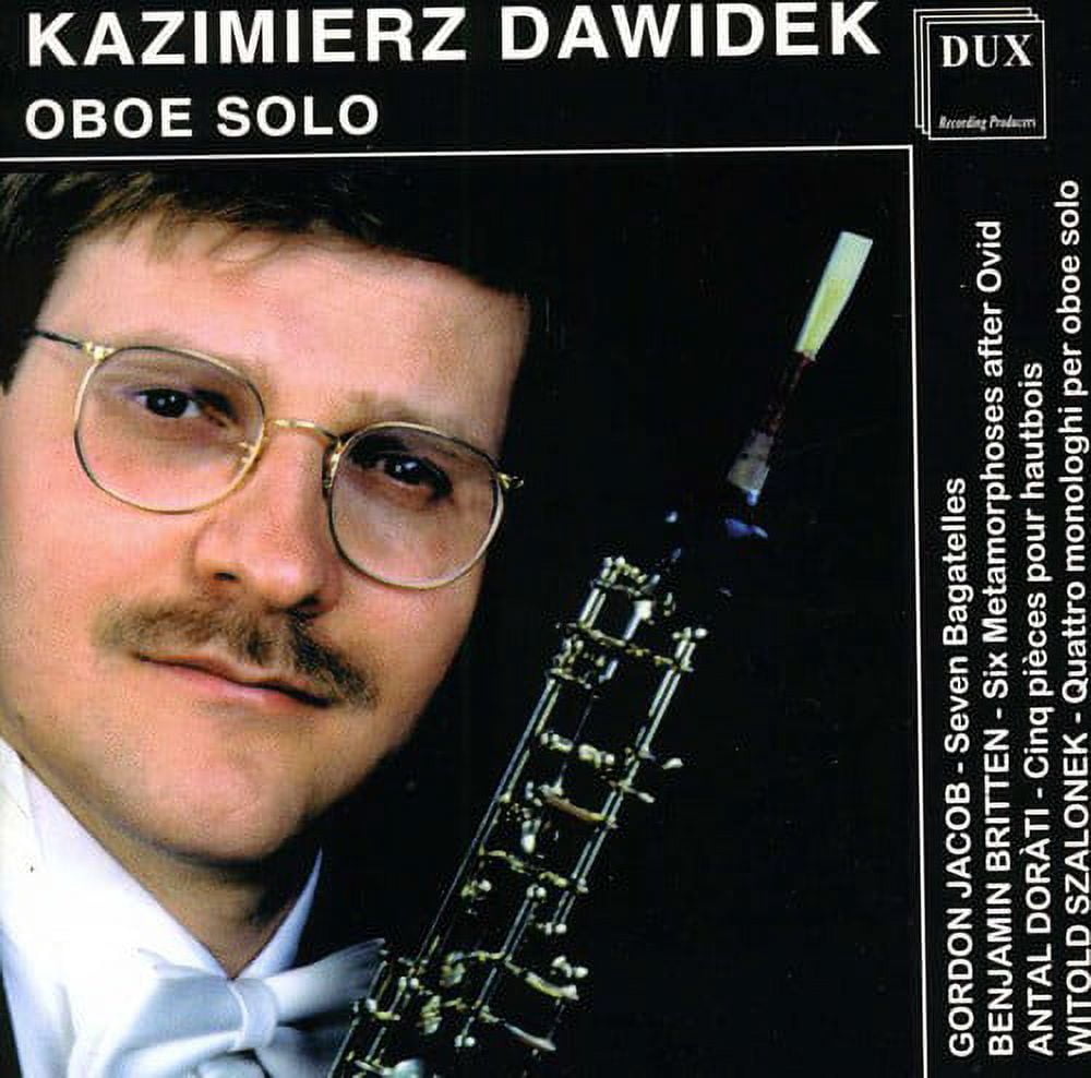 Kazimierz Dawidek - Cyclic Form for Oboe Solo - Music & Performance - CD