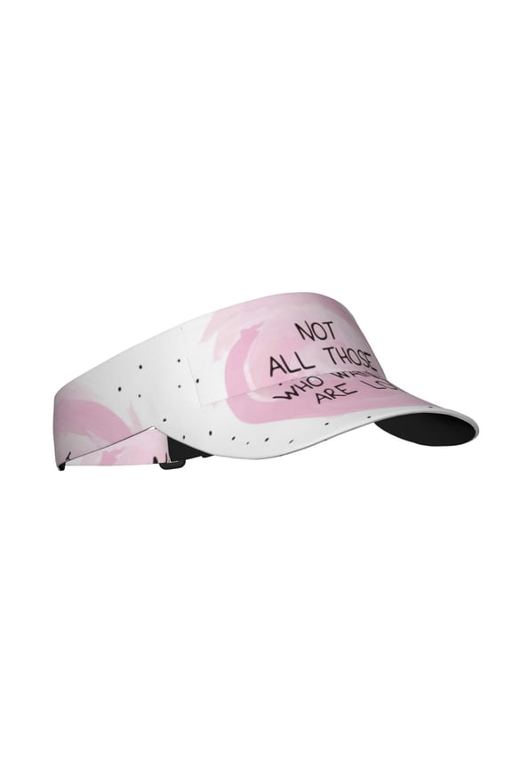 Not All Those Who Wander Are Lost Print Sun Visor Hat Golf Visor Adjustable Velcro Outdoor Sports Cap for Men Women