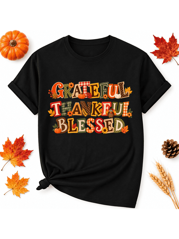 Grateful Thankful Blessed Thanksgiving Cotton Graphic Unisex T-Shirt