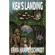 Kea's Landing, (Paperback)