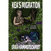 Kea's Migration, (Paperback)