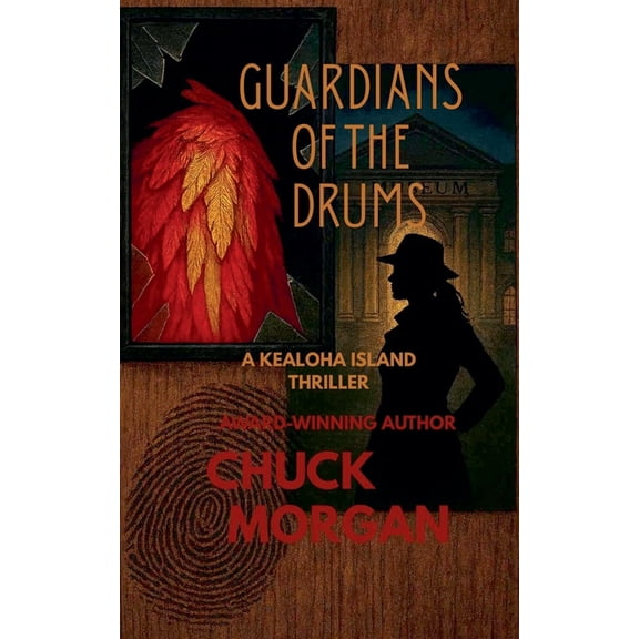 Kealoha Hawaiian Thriller Guardians of the Drums, Book 4, (Paperback)