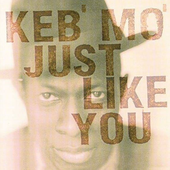 Keb' Mo' - Just Like You - Music & Performance - Vinyl