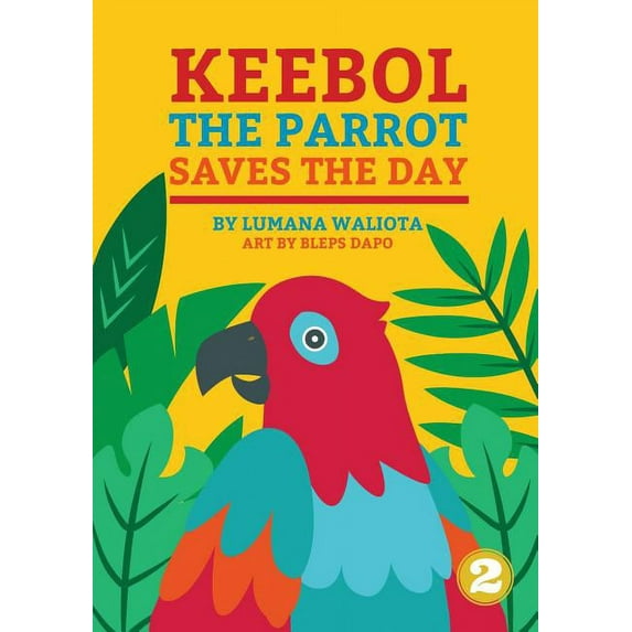 Keebol The Parrot, (Paperback)
