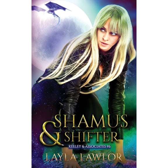 Keeley & Associates Shamus & Shifter, Book 6, (Paperback)