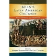 thumbnail image 1 of Pre-Owned Keen's Latin American Civilization: History and Society, 1492 to the Present (Paperback) 0813344085 9780813344089, 1 of 1