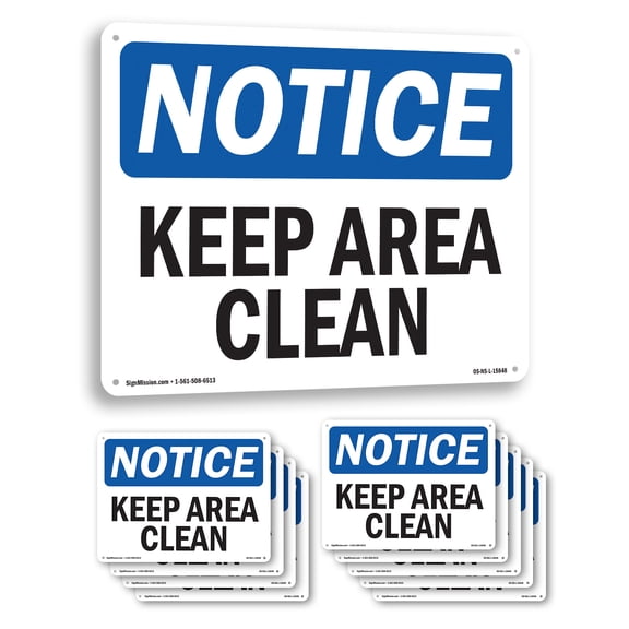 Keep Area Clean OSHA Notice Aluminum Sign 14 Inch x 10 Inch - 10 Pack