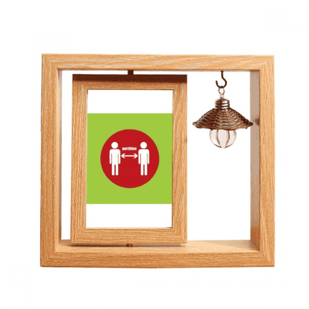 Keep Away Safe Distance Isolation Wooden Rotating Picture Photo Frame 4x6