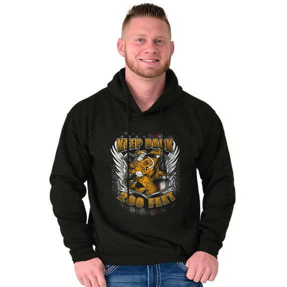 Keep Back 200 Feet Firefighter Hoodie Hooded Sweatshirt Men Brisco Brands X