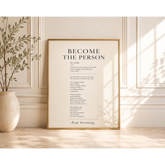 Keep Becoming Motivational Office Minimal Neutral Quote Poster