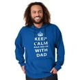 thumbnail image 1 of Keep Calm And Agree With Dad Crown Hoodie Hooded Sweatshirt Men Brisco Brands X, 1 of 6