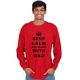 thumbnail image 1 of Keep Calm And Agree With Dad Crown Men's Big & Tall Long Sleeve Graphic Tee Brisco Brands 2X, 1 of 3
