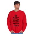 thumbnail image 1 of Keep Calm And Agree With Dad Crown Men's Big & Tall Crewneck Sweatshirt Brisco Brands 5X, 1 of 5