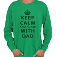 thumbnail image 1 of Keep Calm And Agree With Dad Crown Men's Long Sleeve Tee T Shirt Brisco Brands 3X, 1 of 7