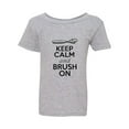 thumbnail image 1 of Keep Calm And Brush On Toothpaste Toothbrush Funny Toddler Kids T-Shirt Tee, 1 of 2