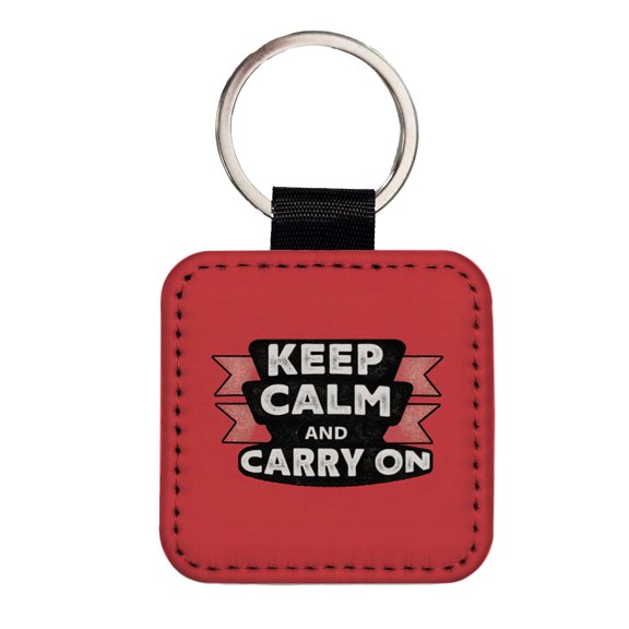 Keep Calm And Carry On Funny Faux Leather Square Keychain